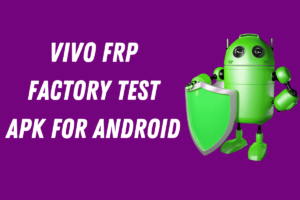 Factory Test APK for Android